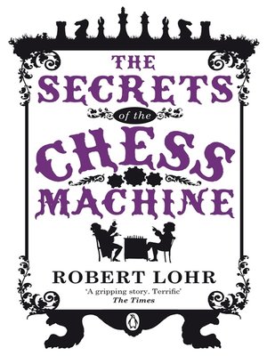 cover image of The Secrets of the Chess Machine